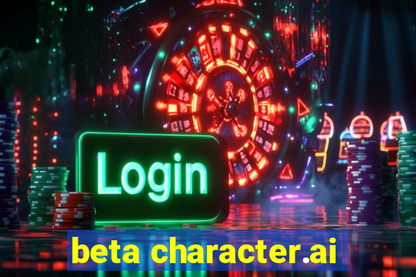 beta character.ai